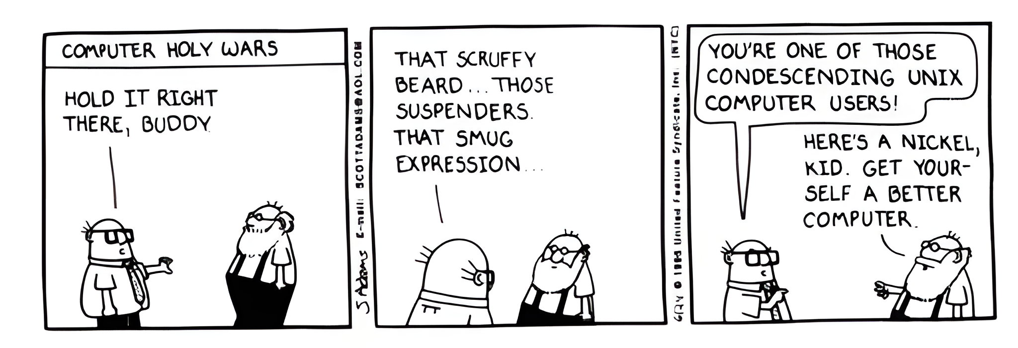 Comic from Scott Adams, Computer Holy Wars, the UNIX-beard guy